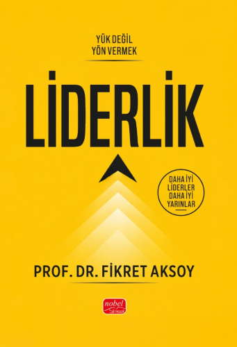 - Liderlik - Fikret Aksoy - Nobel Bilimsel Eserler