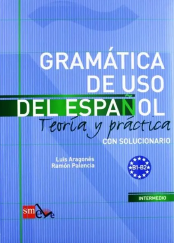 Gramática De Uso Del Español B1-B2
