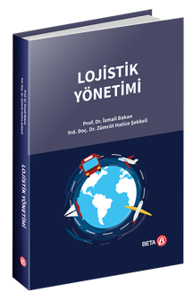 Üniversite Ders Kitapları, - Beta Yayıncılık - Lojistik Yönetimi