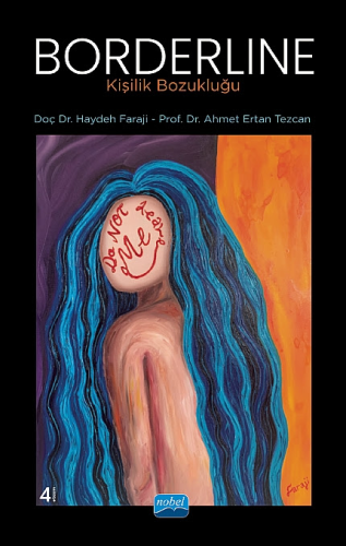 Psikoloji, - Nobel Akademi - Borderline Kişilik Bozukluğu