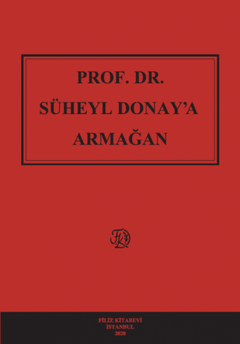 Prof. Dr. Süheyl Donay'a Armağan