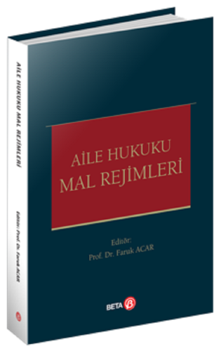 Hukuk Kitapları,Medeni Hukuk, - Beta Yayıncılık - Aile Hukuku Mal Reji