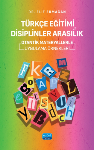 Türkçe Eğitimi ve Disiplinler Arasılık