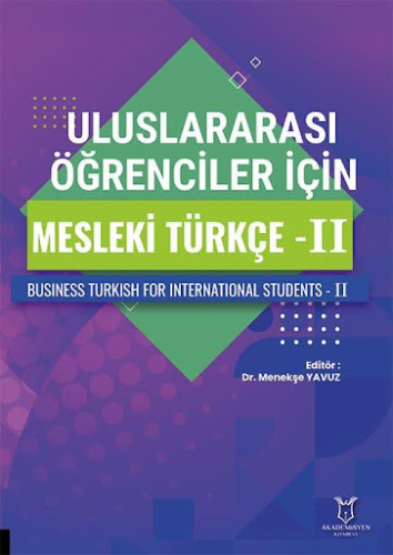- Akademisyen Kitabevi - Uluslararası Öğrenciler için Mesleki Türkçe -