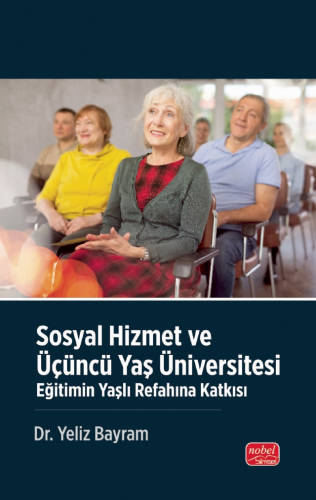 Sosyal Hizmet Üçüncü Yaş Üniversitesi