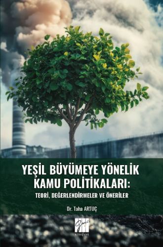 Yeşil Büyümeye Yönelik Kamu Politikaları