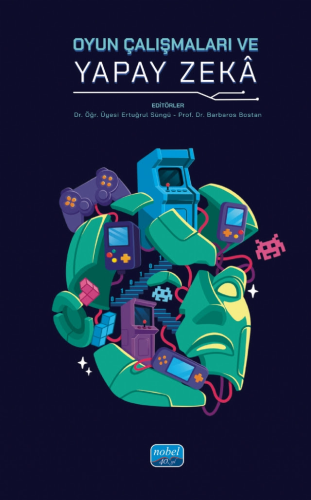 Oyun Çalışmaları ve Yapay Zekâ