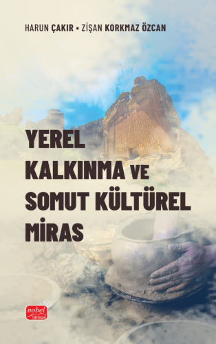 Yerel Kalkınma ve Somut Kültürel Miras