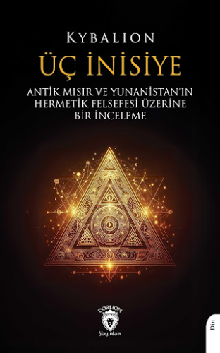 Dini- Tasavvuf, - Dorlion Yayınları - Üç İnisiye