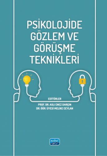 Psikolojide Gözlem ve Görüşme Teknikleri