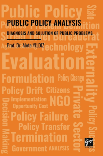 Ekonomi,İşletme, - Gazi Kitabevi - Publıc Polıcy Analysıs