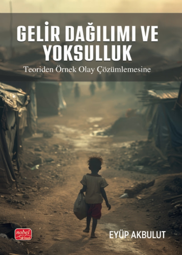 Gelir Dağılımı ve Yoksulluk