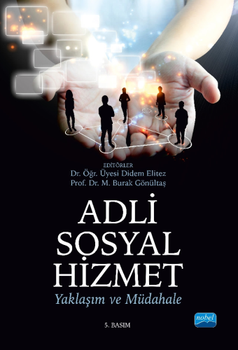 Adli Sosyal Hizmet Yaklaşım ve Müdahale