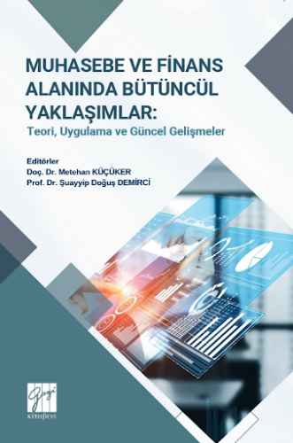 Ekonomi,İşletme, - Gazi Kitabevi - Muhasebe ve Finans Alanında Bütüncü
