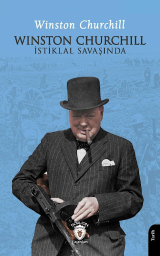 Winston Churchill İstiklal Savaşında