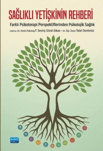 Sağlık Kitapları, - Nobel Akademi - Sağlıklı Yetişkinin Rehberi