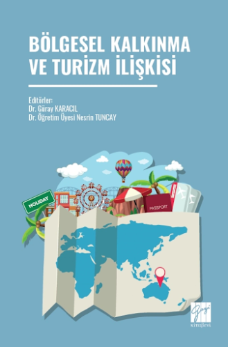 - Gazi Kitabevi - Bölgesel Kalkınma ve Turizm İlişkisi