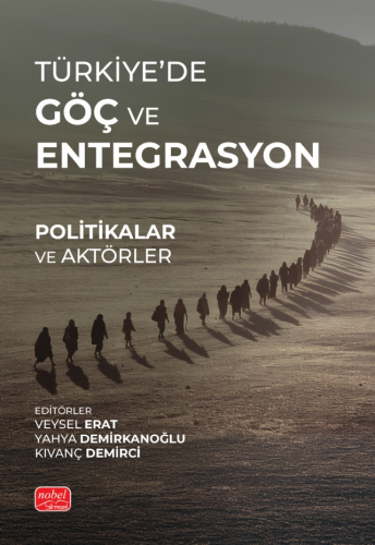 Türkiye’de Göç ve Entegrasyon