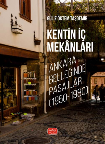 Kentin İç Mekânları