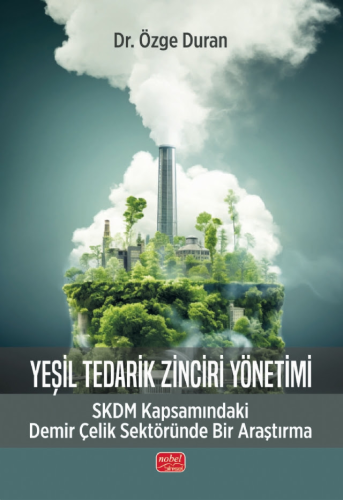 Yeşil Tedarik Zinciri Yönetimi