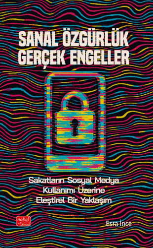 Sanal Özgürlük Gerçek Engeller