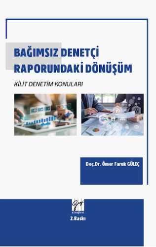 Bağımsız Denetçi Raporundaki Dönüşüm