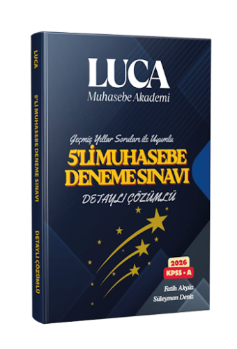 Ders Denemeleri - Luca Muhasebe Akademi KPSS A 5'li Muhasebe Deneme Sı