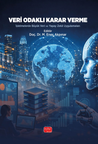 Genel Konular, - Nobel Bilimsel Eserler - Veri Odaklı Karar Verme
