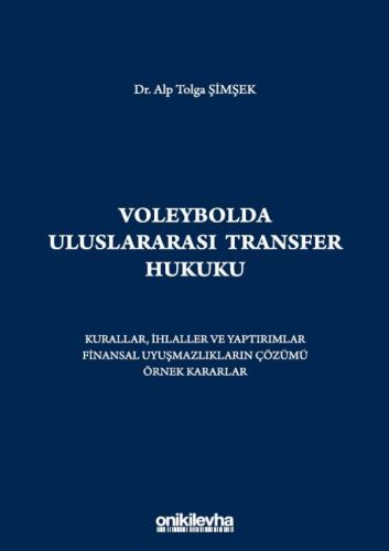Voleybolda Uluslararası Transfer Hukuku