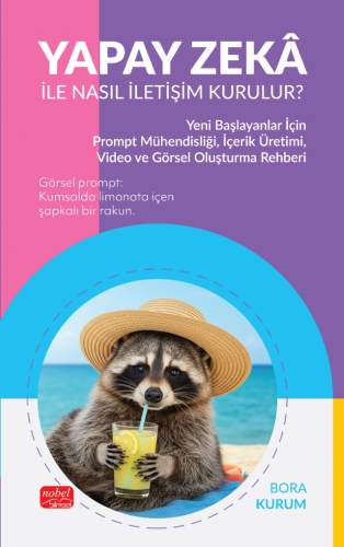 Yapay Zekâ ile Nasıl İletişim Kurulur?