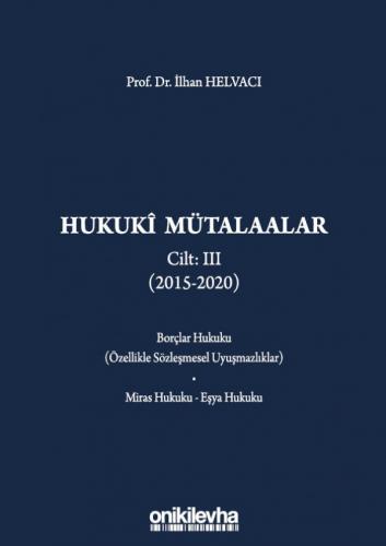 Hukuki Mütalaalar Cilt III