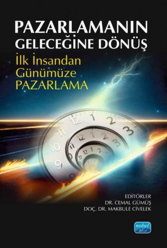 Pazarlamanın Geleceğine Dönüş