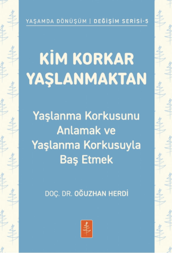 - Nobel Yaşam - Kim Korkar Yaşlanmaktan