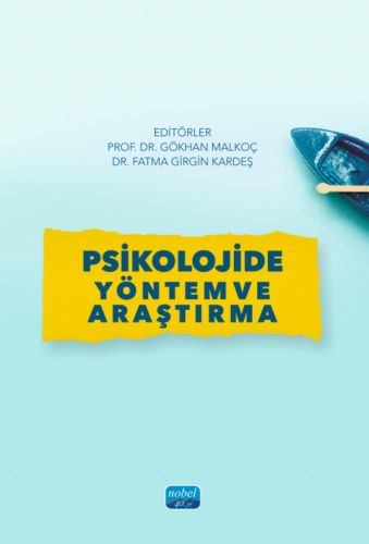 Psikoloji, - Nobel Akademi - Psikolojide Yöntem ve Araştırma