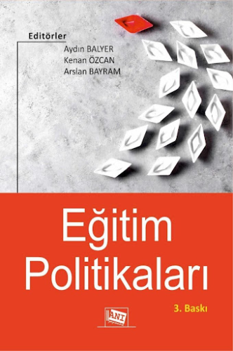 Eğitim, - Anı Yayıncılık - Eğitim Politikaları
