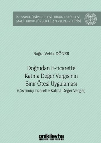 Doğrudan E-Ticarette Katma Değer Vergisinin Sınır Ötesi Uygulaması