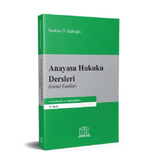 Anayasa Hukuku Dersleri (Genel Esaslar)