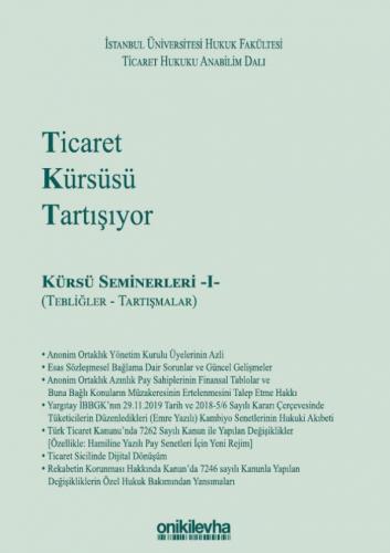 Ticaret Kürsüsü Tartışıyor: Kürsü Seminerleri -I