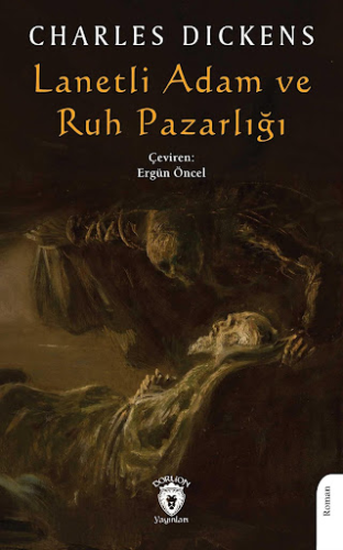 Lanetli Adam Ve Ruh Pazarlığı