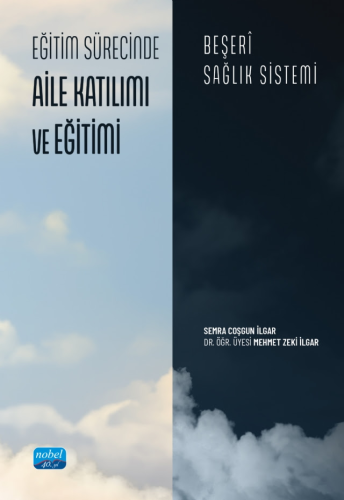 Eğitim Sürecinde Aile Katılımı ve Eğitimi