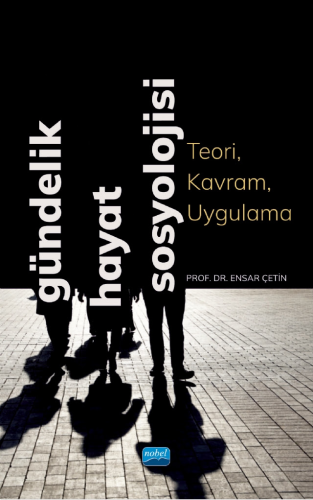 Gündelik Hayat Sosyolojisi
