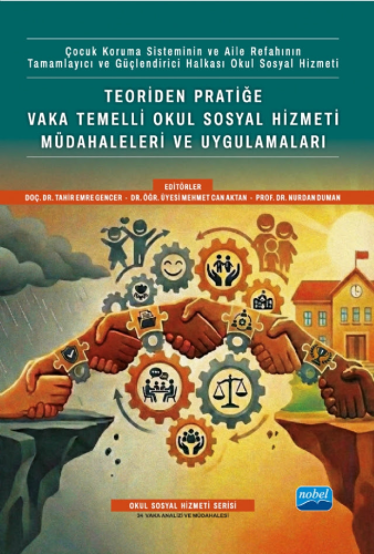 Genel Konular, - Nobel Akademi - Teoriden Pratiğe Vaka Temelli Okul So