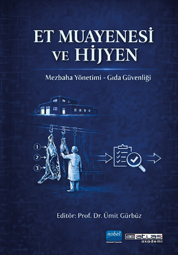 Genel Konular - Et Muayenesi ve Hijyen - Ümit Gürbüz - Nobel Akademi