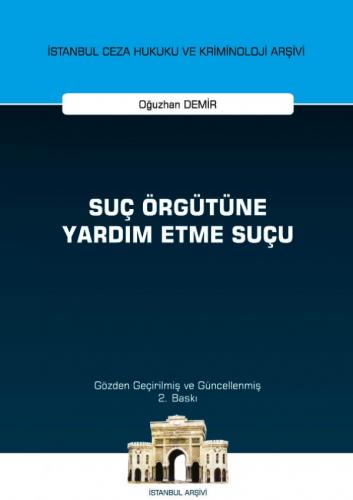 Suç Örgütüne Yardım Etme Suçu