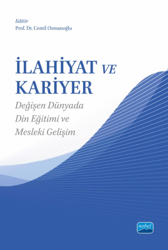 Genel Konular - İlahiyat ve Kariyer - Cemil Osmanoğlu - 73