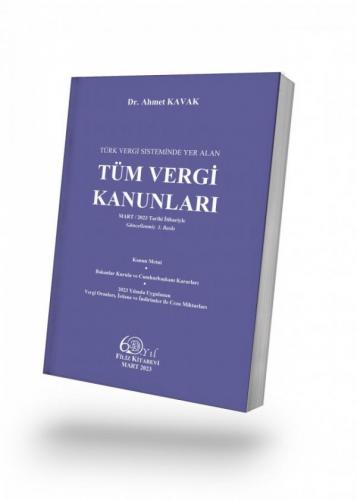 Tüm Vergi Kanunları Ahmet Kavak