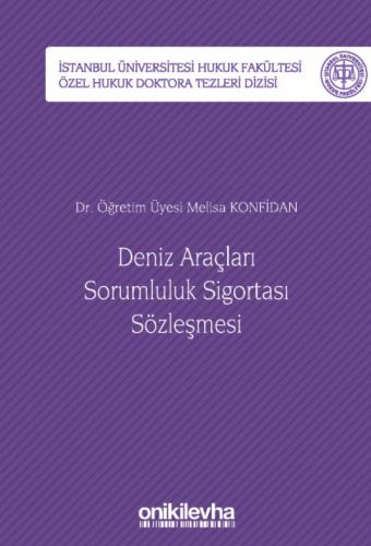 Deniz Araçları Sorumluluk Sigortası Sözleşmesi