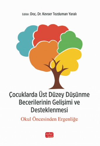 Eğitim, - Nobel Bilimsel Eserler - Çocuklarda Üst Düzey Düşünme Beceri