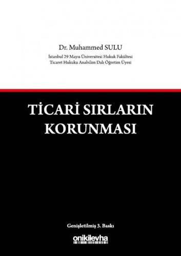 Ticari Sırların Korunması (Ciltli)