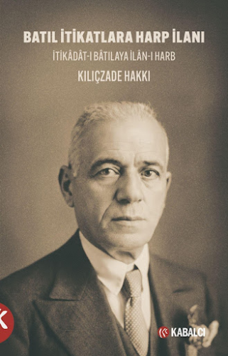 Batıl İtikatlara Harp İlanı